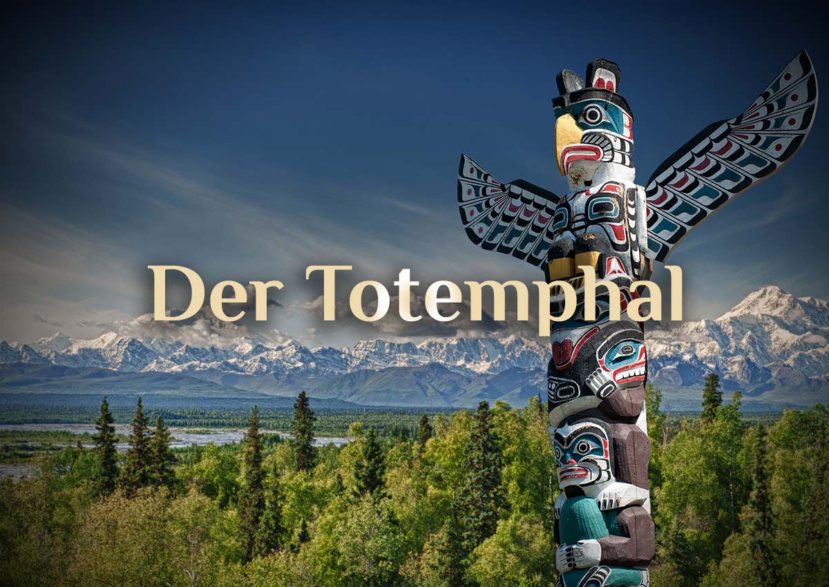 Der Totempfal | Der Martherpfahl | Die verschiedenen Arten