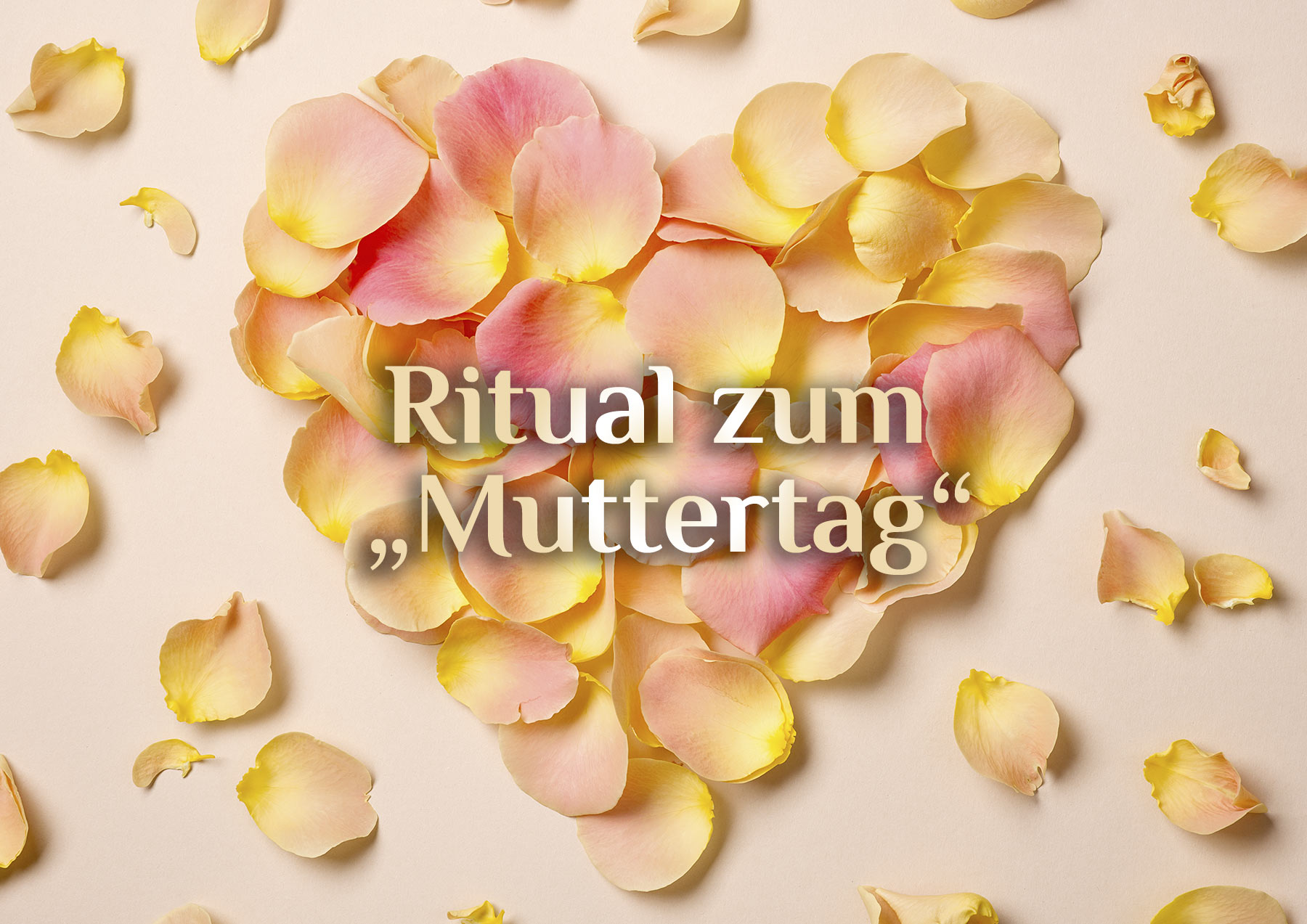 Muttertagsritual 💕 Muttertag in der Esoterik 💕 Ritual zu Muttertag