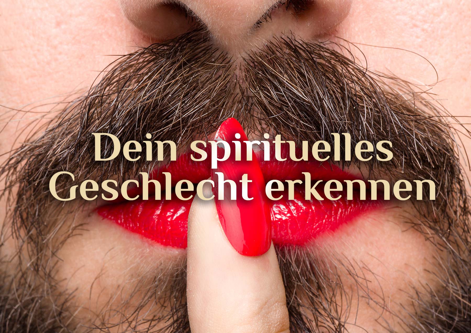 Spirituelles Geschlecht 🏳️‍🌈 Das spirituelle Geschlecht erkennen