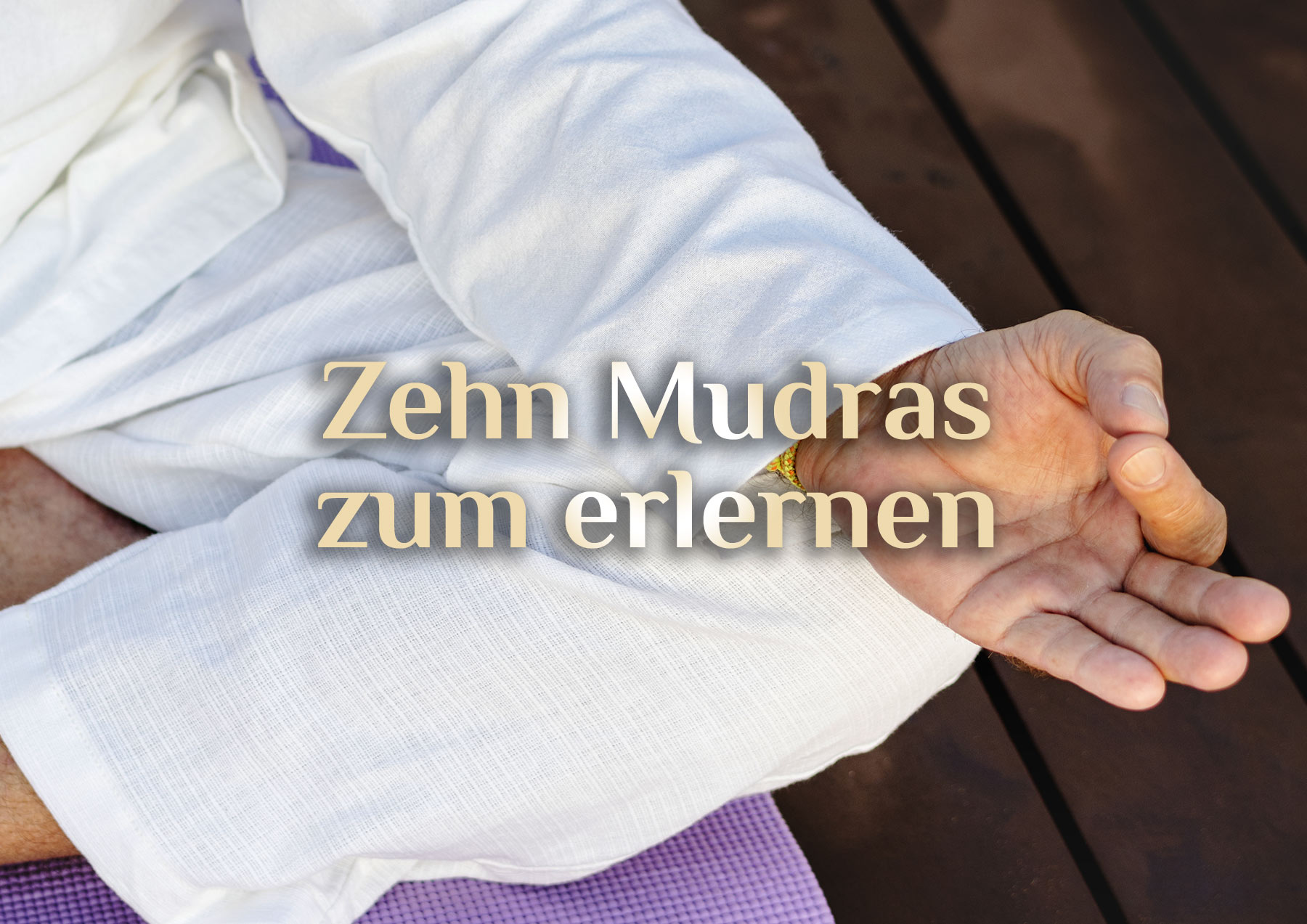 10 wichtige Mudras 👐🏻 Yoga für Deine Hände 👐🏻 elementare Mudras