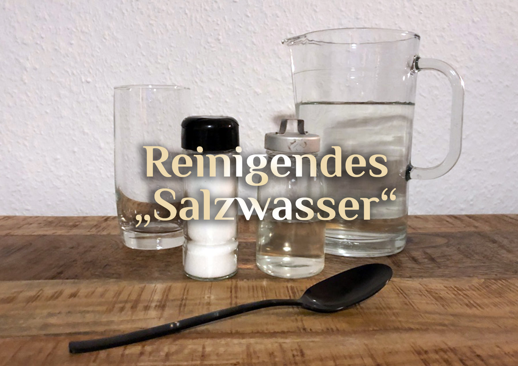 Küchenzauber mit Salz 💎Reinigen mit Salz 💎 Salzlösung zur Raumreinigung