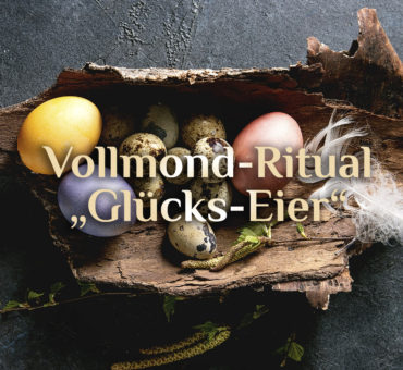 Eimond Ritual 🥚 Glückseier färben 🌕 Vollmondritual