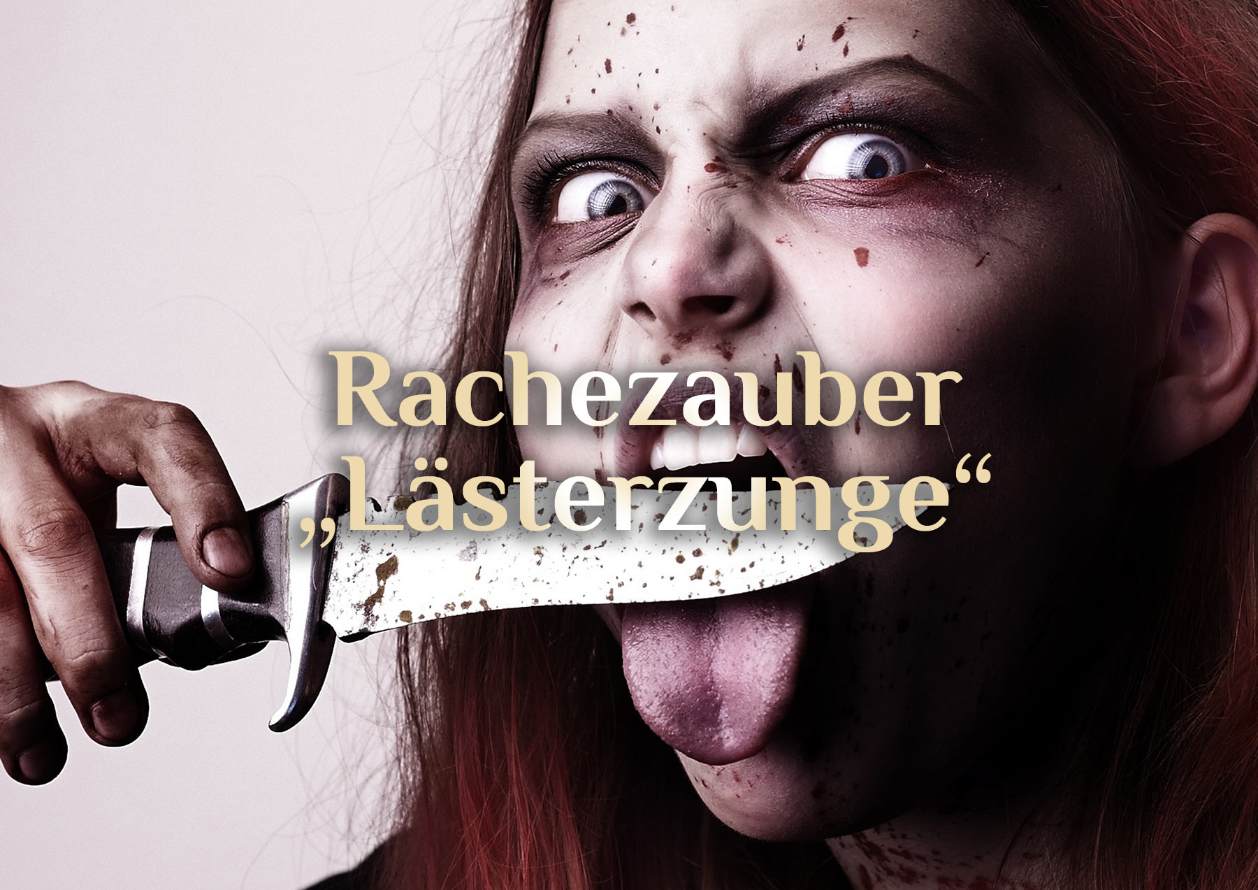 “Lästerzunge schweige” 👅 Rachezauber „Lästerzungen“ 👅 Stopp „üble Nachrede“ 👅