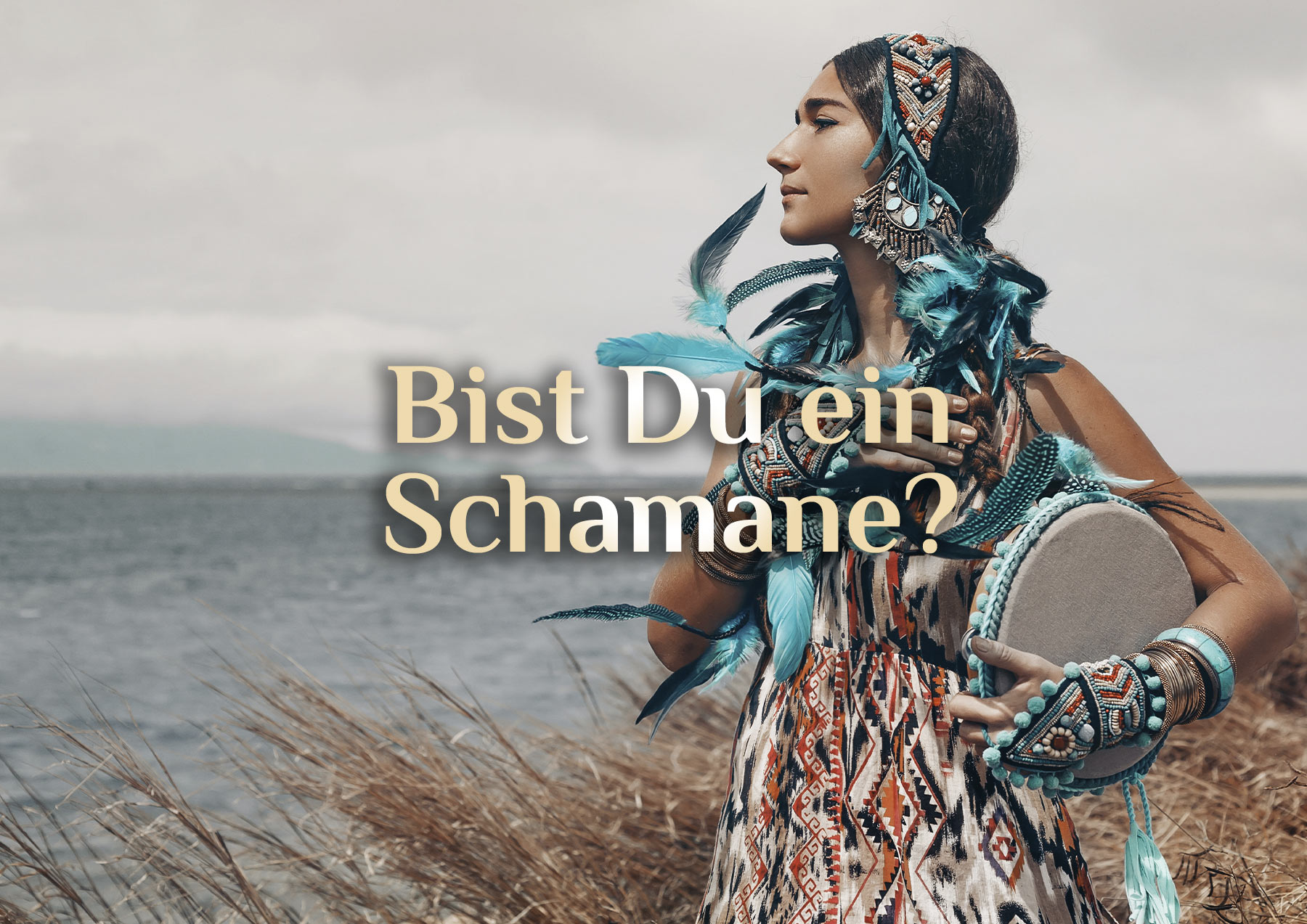 Bist Du ein Schamane 🦅 eine Schamanin?