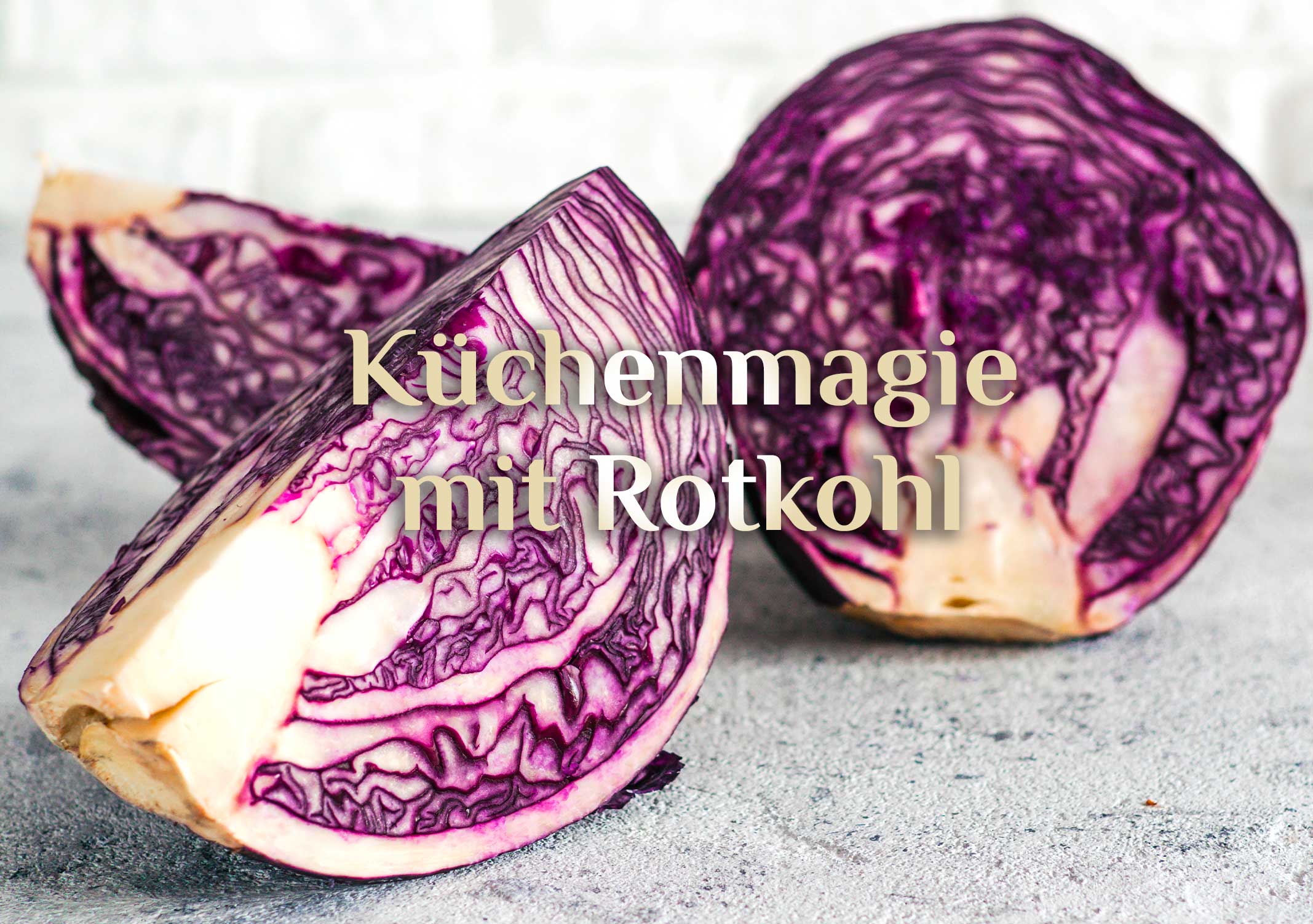 Magisches Blaukraut ❄️ Wintergemüse Rotkraut ❄️ Rezept für Rotkohl-Steaks