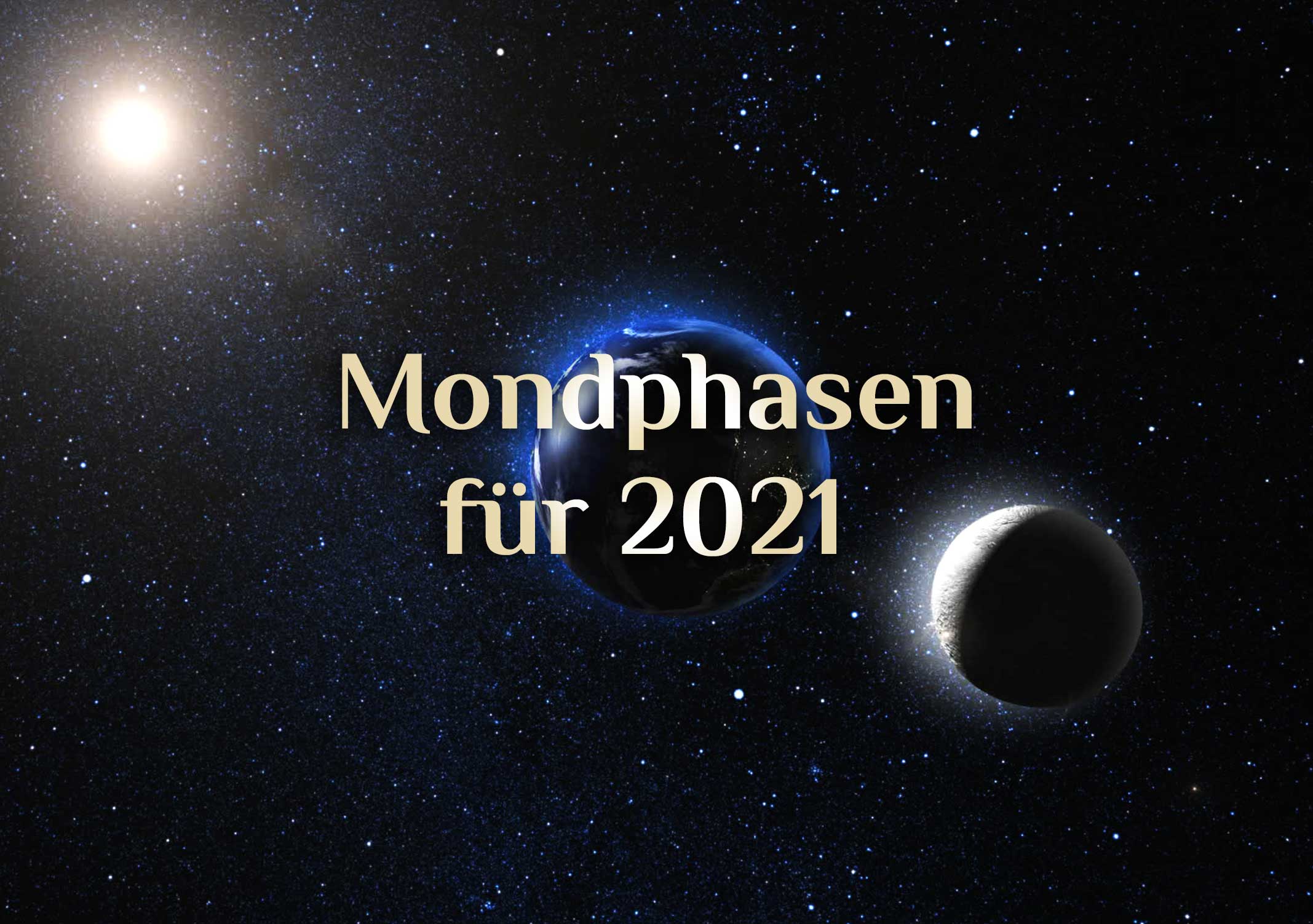 Die Mondphasen für 2021 🌛🌝🌜🌚 Mondphasen nach der MEZ