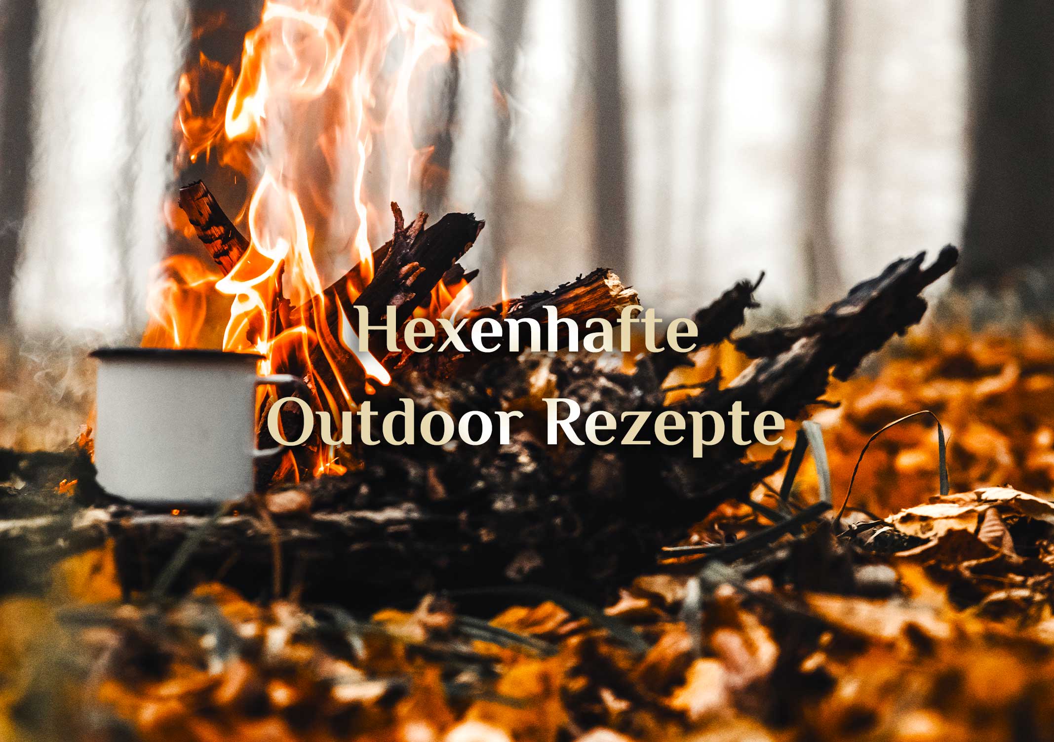 Hexen Camping Küche 🥗 Fünf einfache Rezepte 🍽️ Magische Outdoor Rezepte