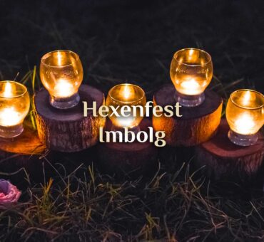 Imbolc Hexenfest 🕯️ Oimelc Reinigungsfest 🕯️ Imbolg Lichtfest