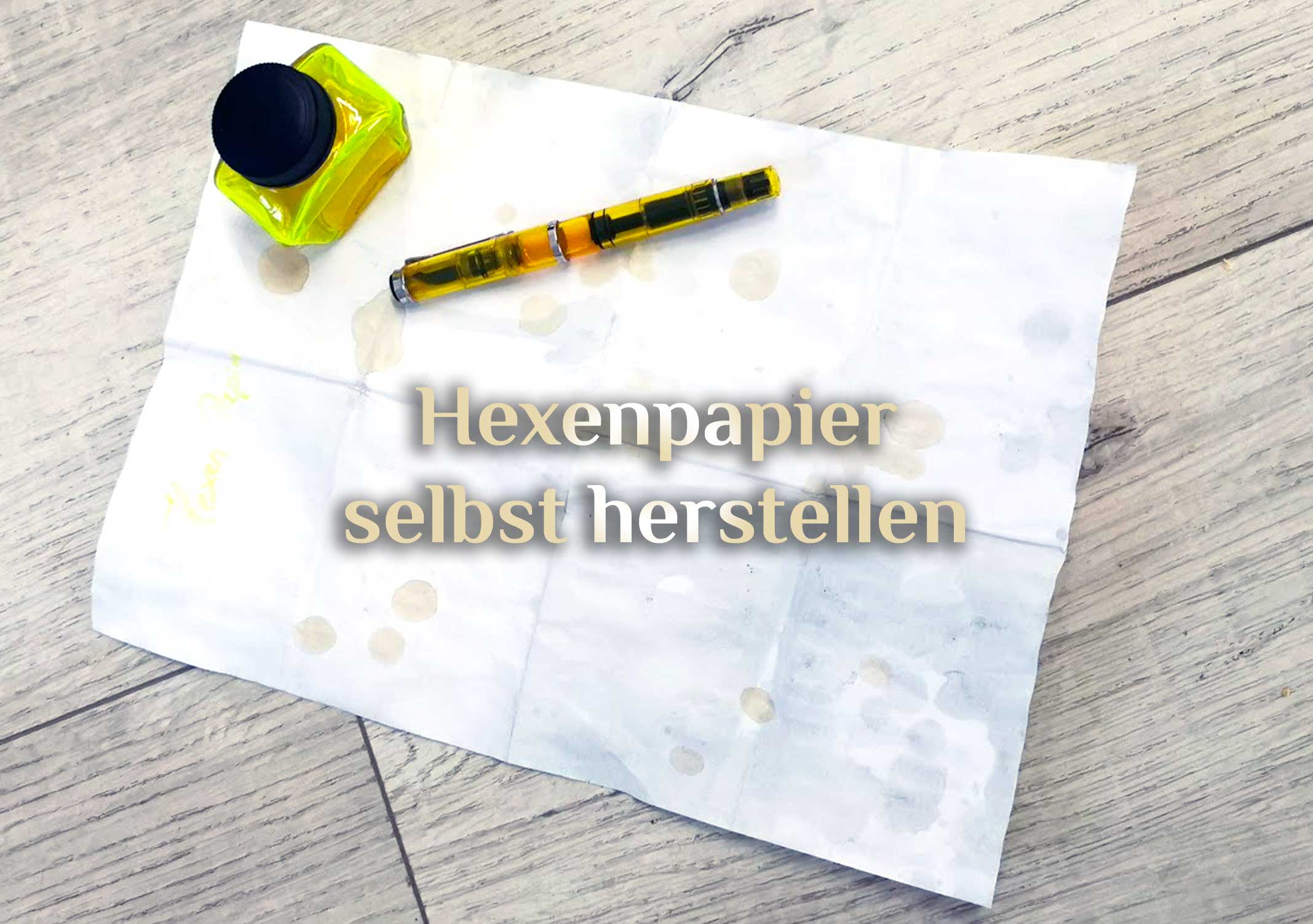 Basteltipp Hexenpapier 📜 Magisches Ritualpapier 📜 Zauberpapier herstellen