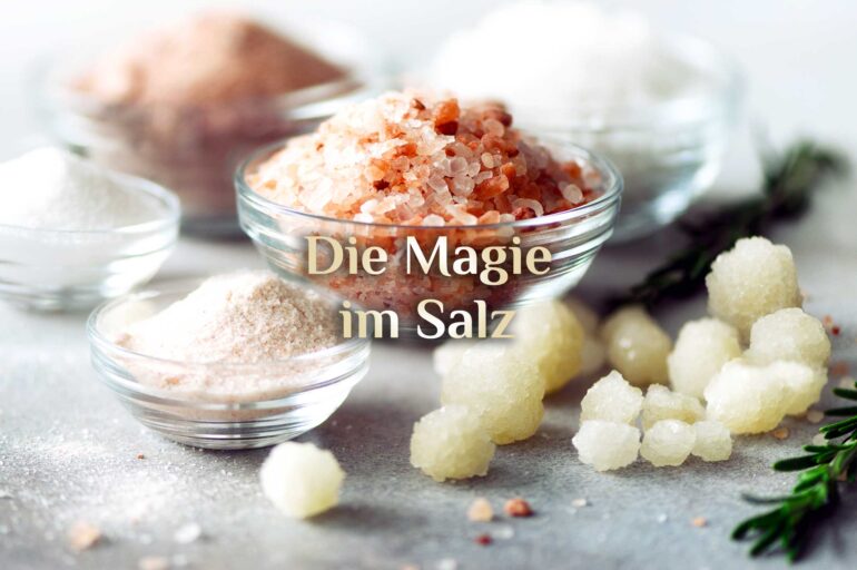 Magisches Salz 🧂 Das weiße Gold 💎 Salz in der Magie