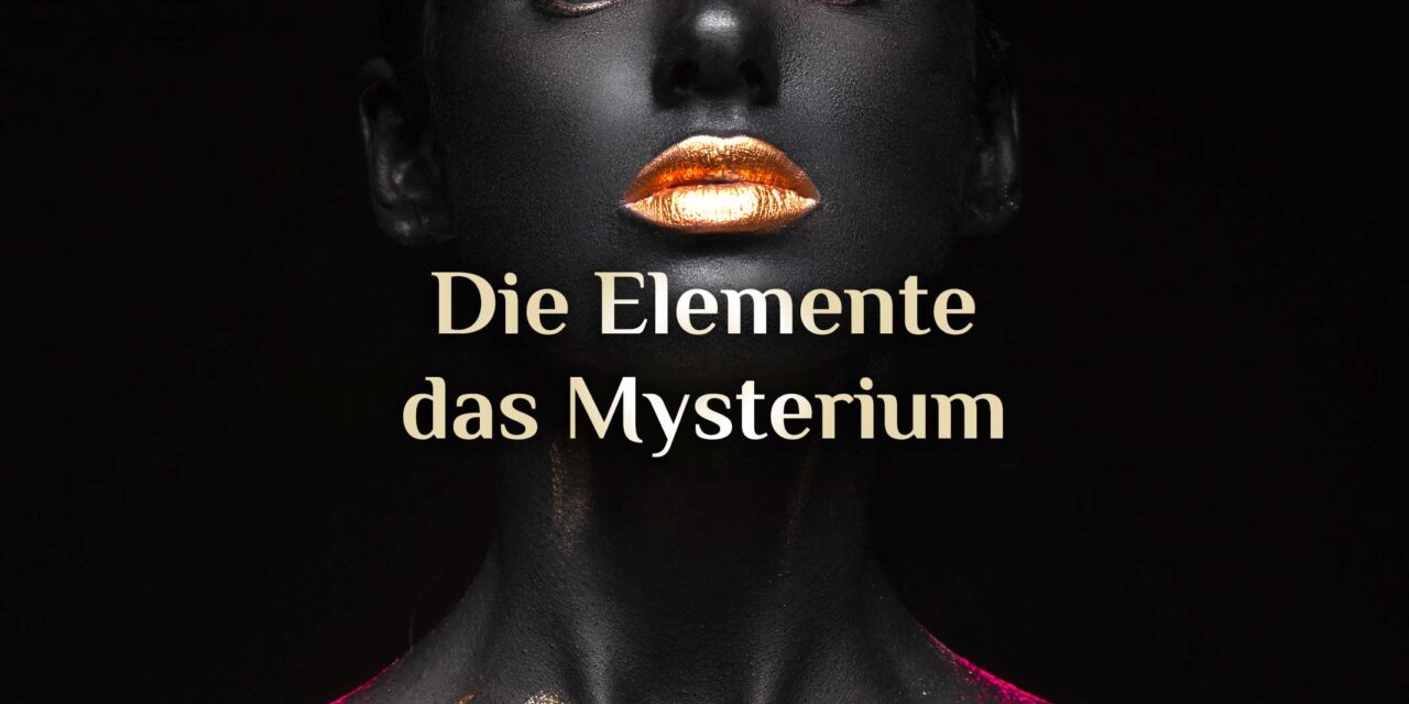 Das Mysterium der Elemente 🌱🔥💨💦✨ Ein Wegweiser durch NEOeso® Elementarismus