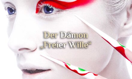 Der Tanz mit dem Dämon 👺 Die Herausfordrung “Freier Wille”