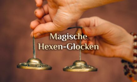 Magische Glocken der Welt 🔔 Hexenglocken 🔔 Spirituelle Bedeutung von Glocken